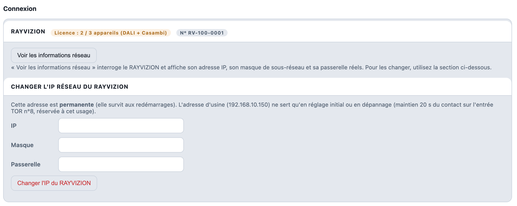 Licence et adresse IP du RAYVIZION